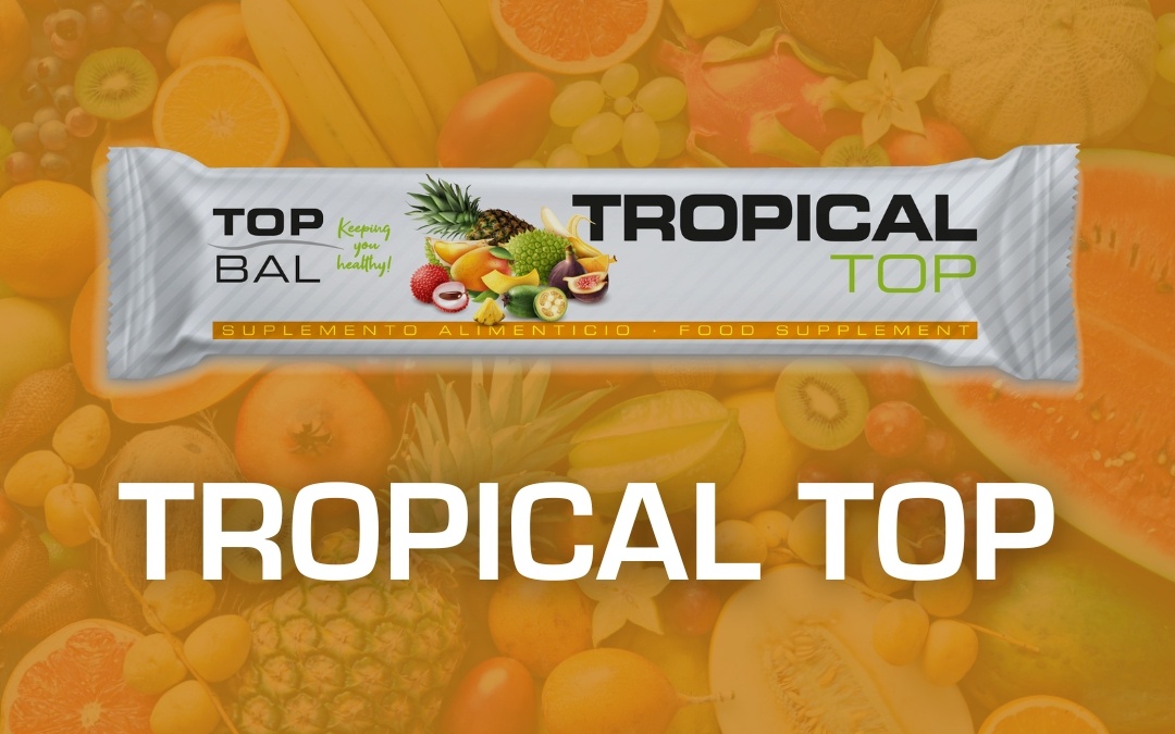 Tropical Top: your ally for a healthy lifestyle with TopBal